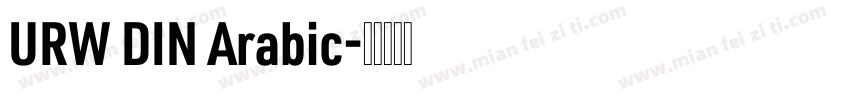 URW DIN Arabic字体转换